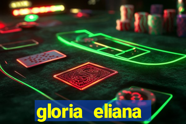 gloria eliana ribeiro letra